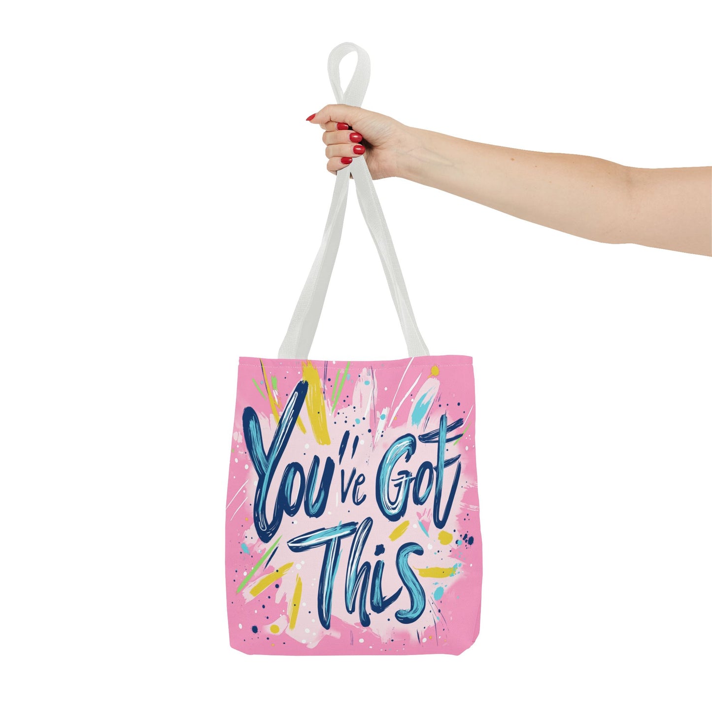 You've Got This Tote Bag