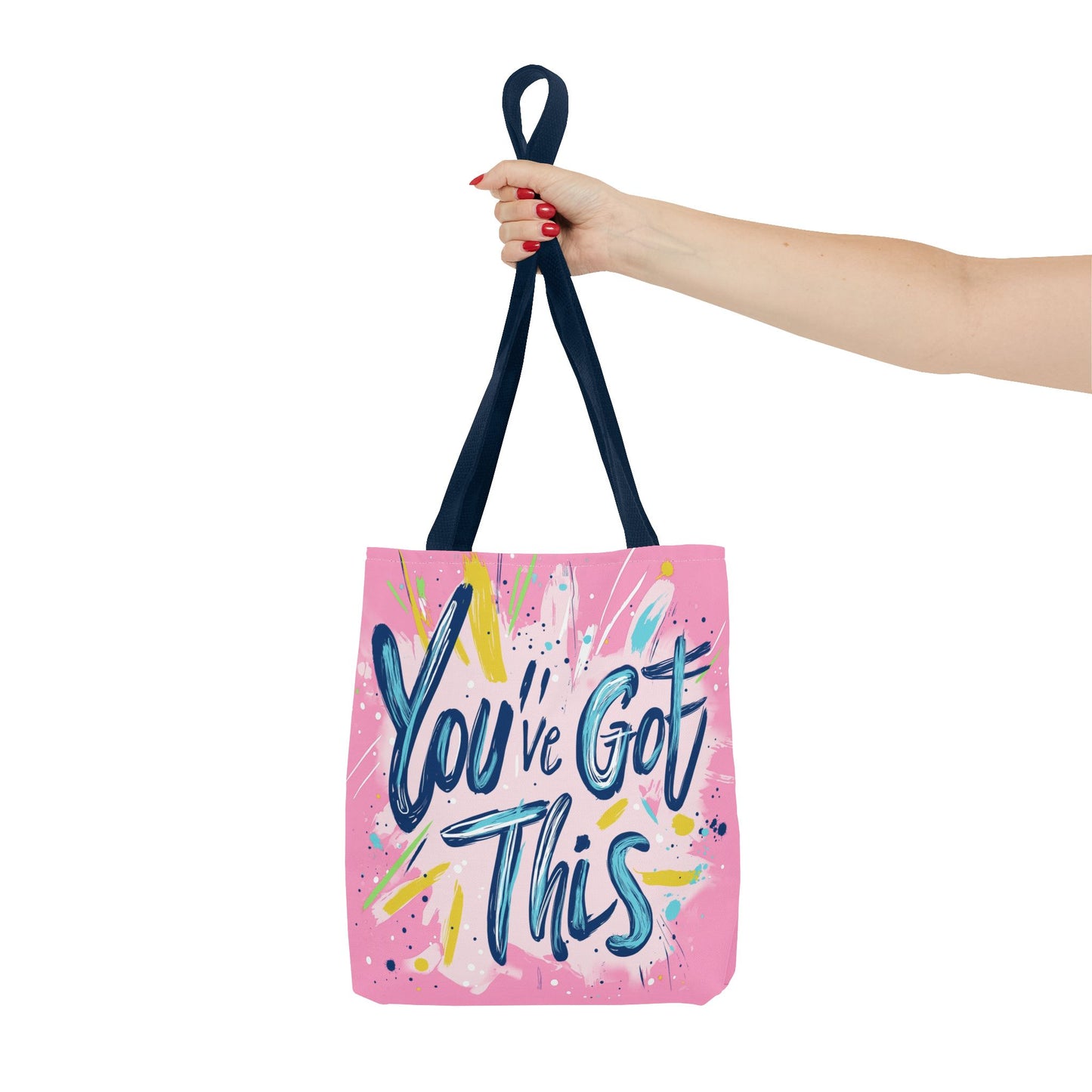 You've Got This Tote Bag