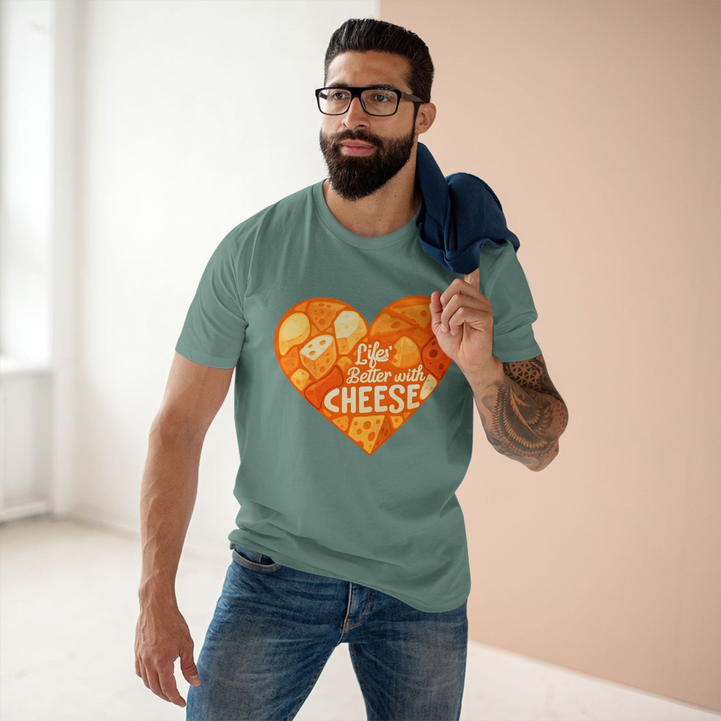 Life's Better with Cheese