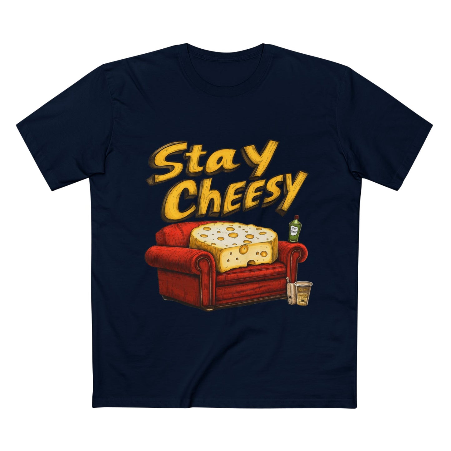Stay Cheesy