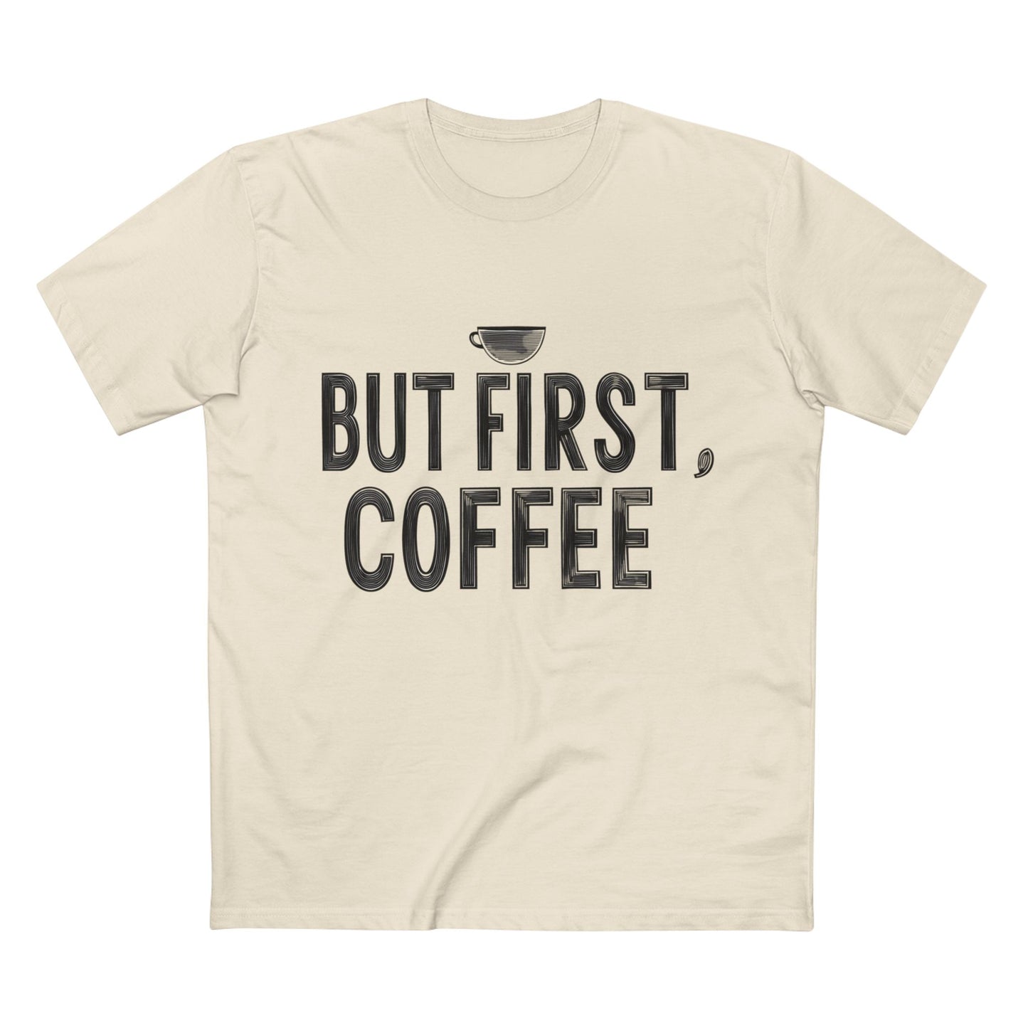 But First, Coffee