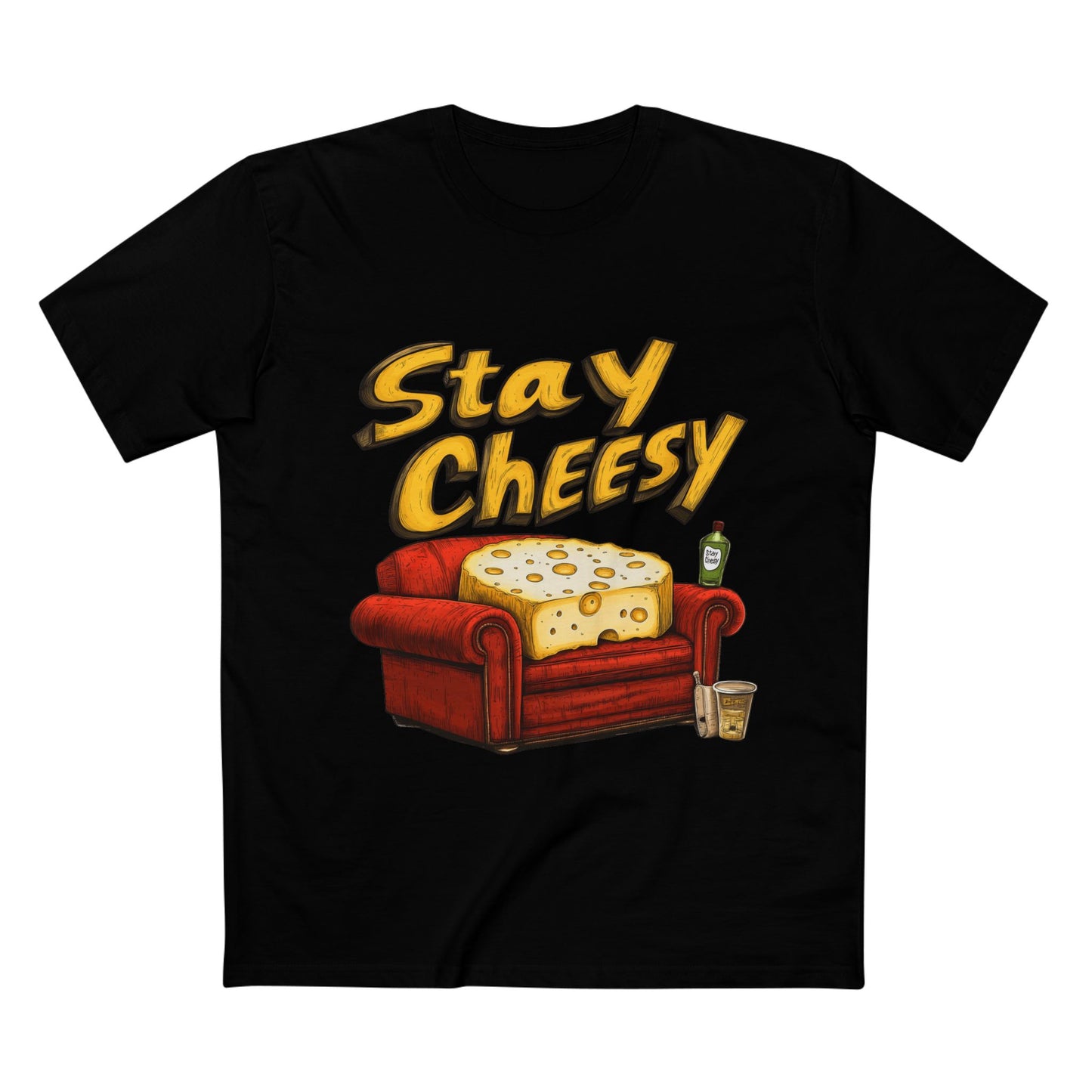 Stay Cheesy