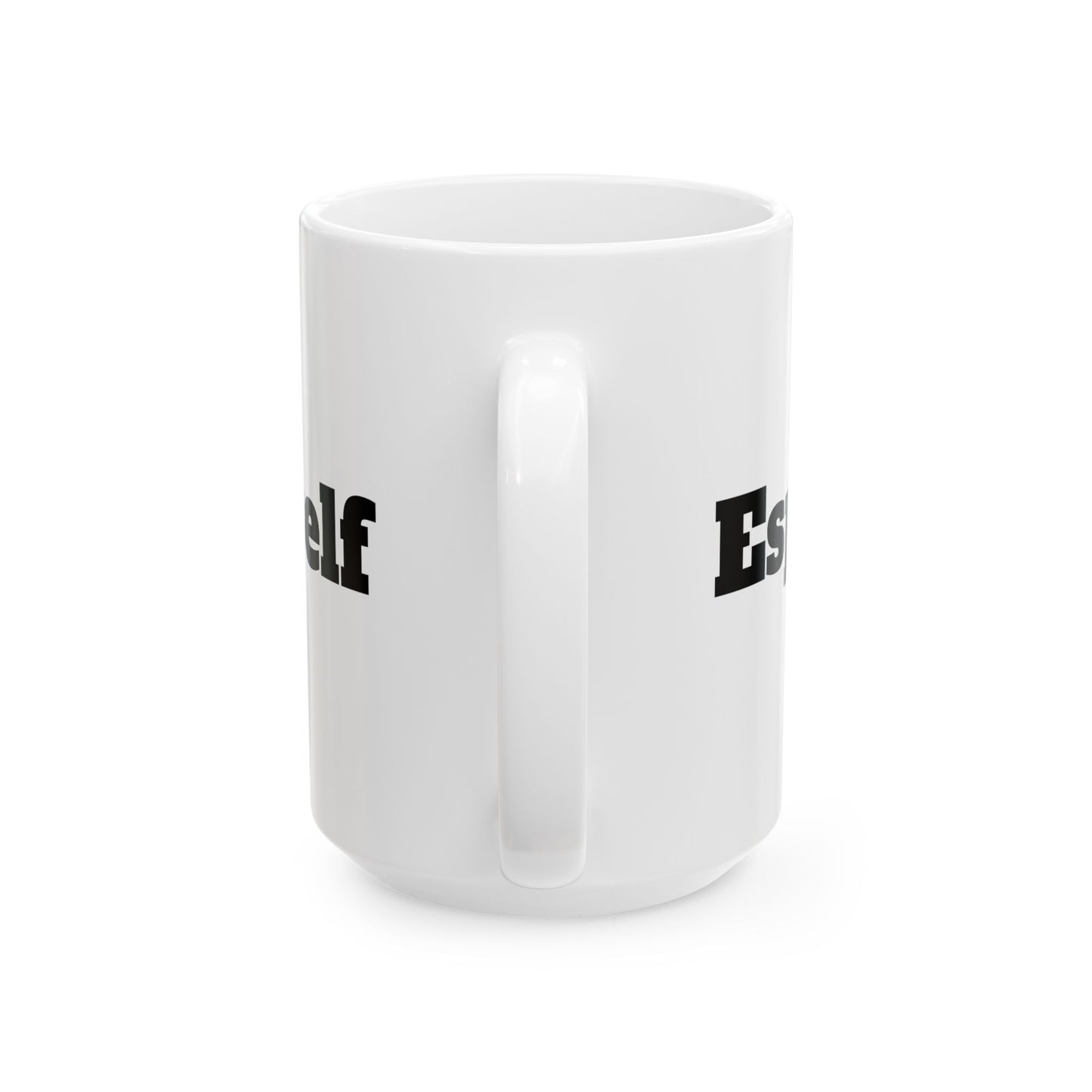 Espresso Yourself Ceramic Mug, (11oz, 15oz)
