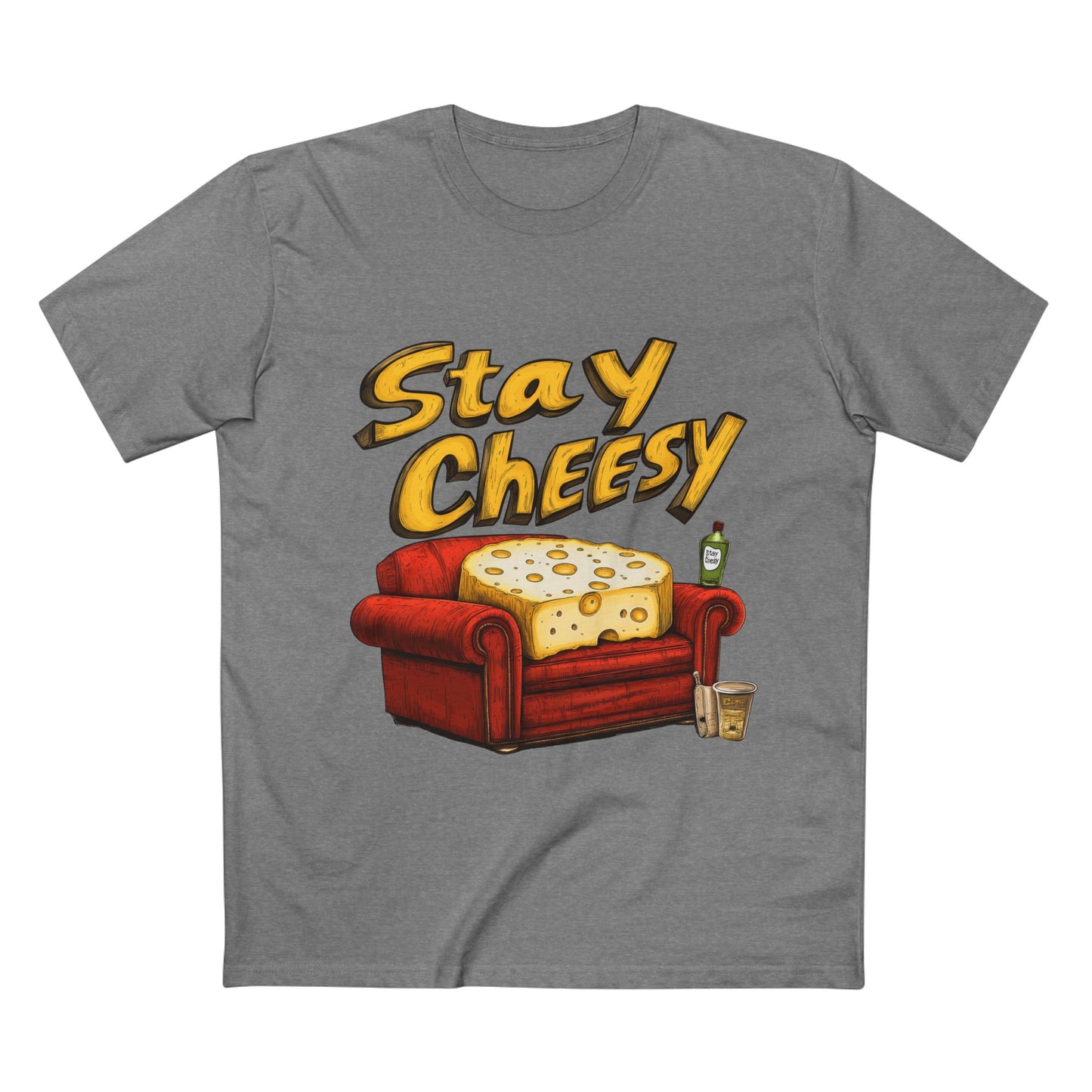 Stay Cheesy