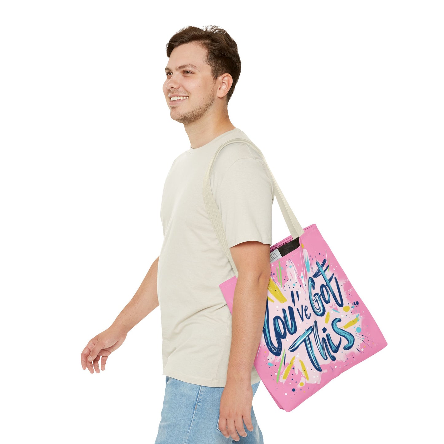 You've Got This Tote Bag