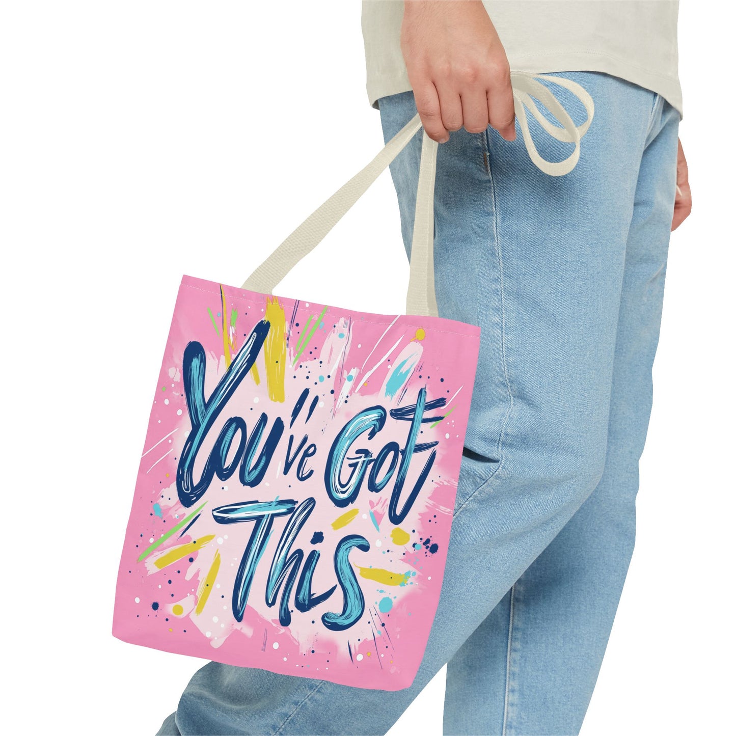 You've Got This Tote Bag