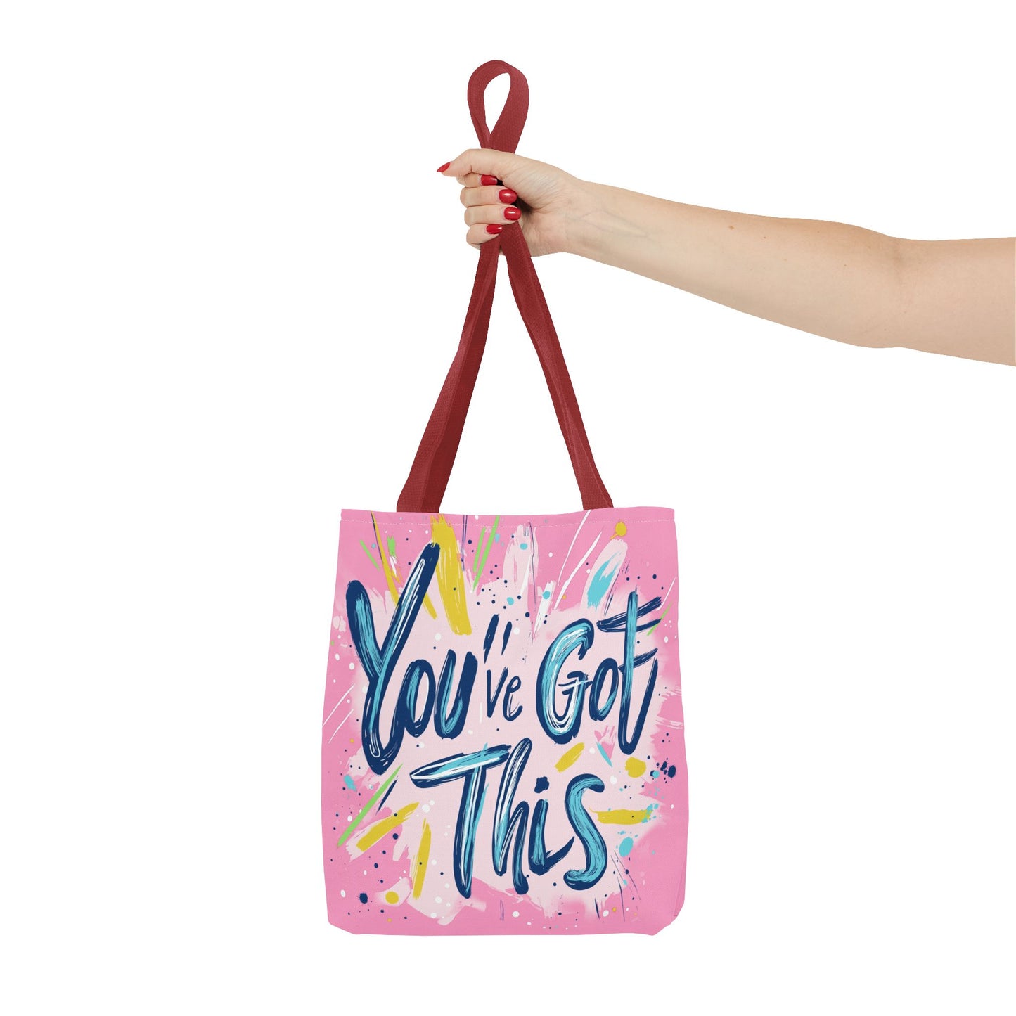 You've Got This Tote Bag