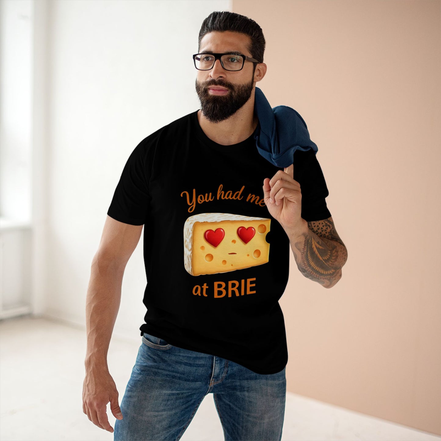 You Had Me at Brie