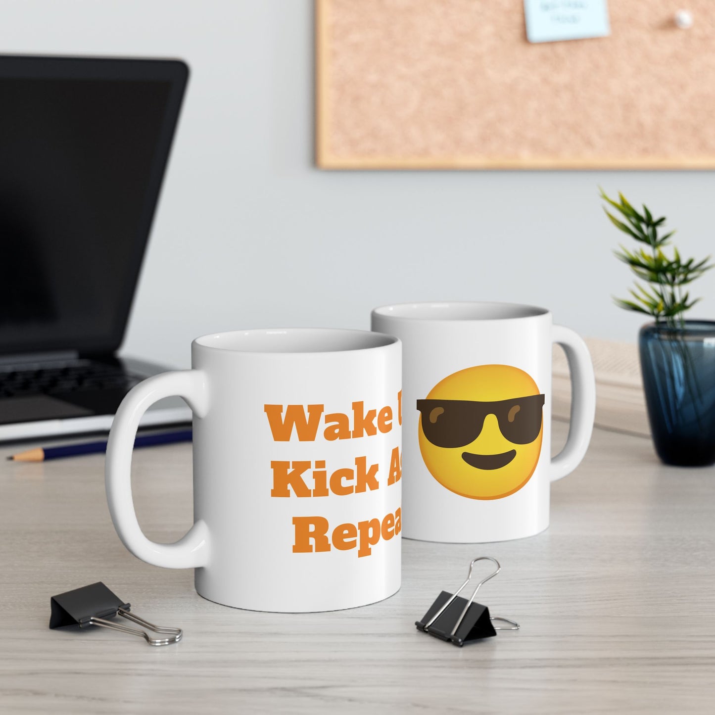 Wake Up. Kick Ass. Repeat. Ceramic Mug, (11oz, 15oz)