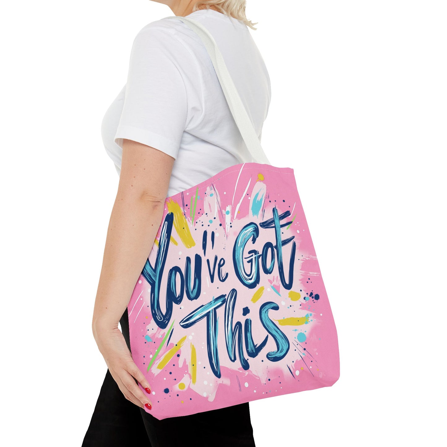 You've Got This Tote Bag