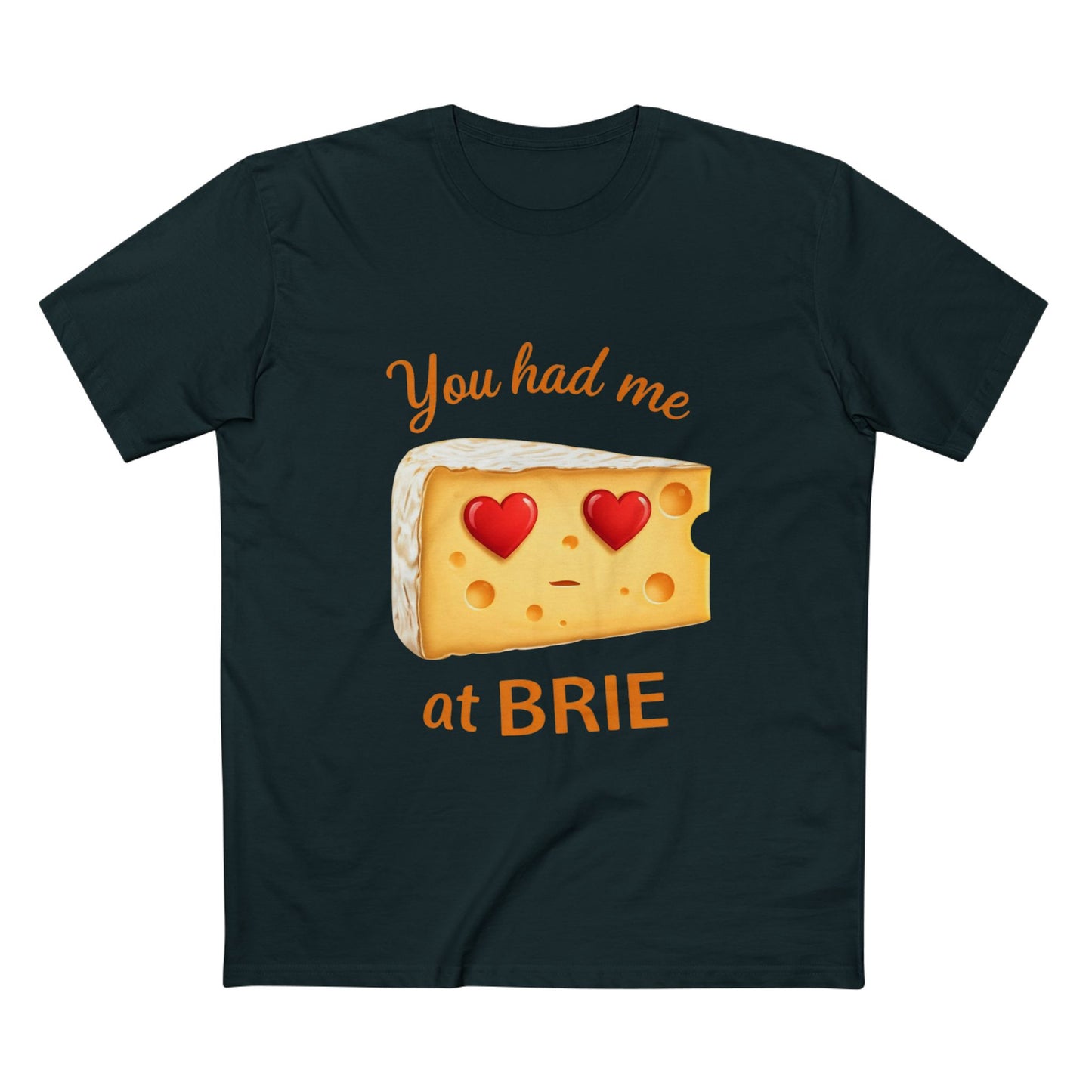 You Had Me at Brie