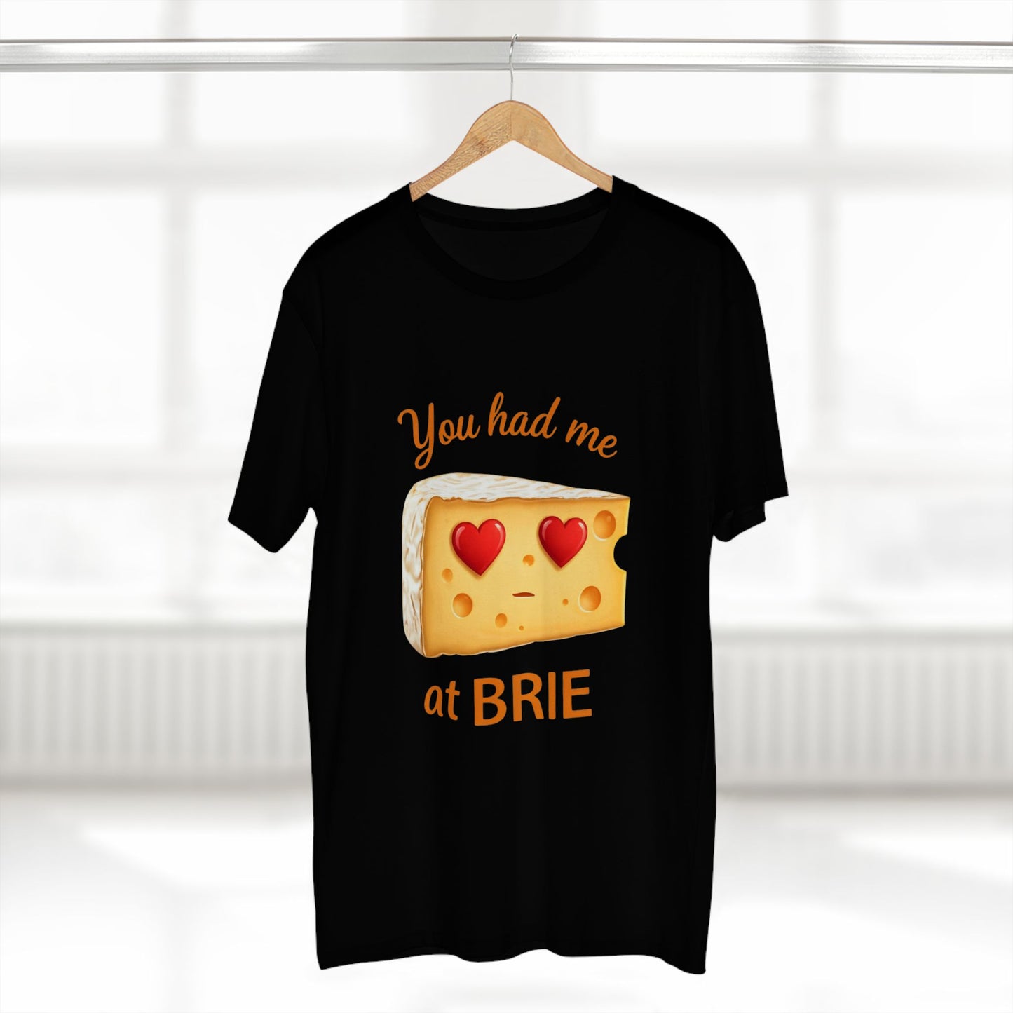 You Had Me at Brie