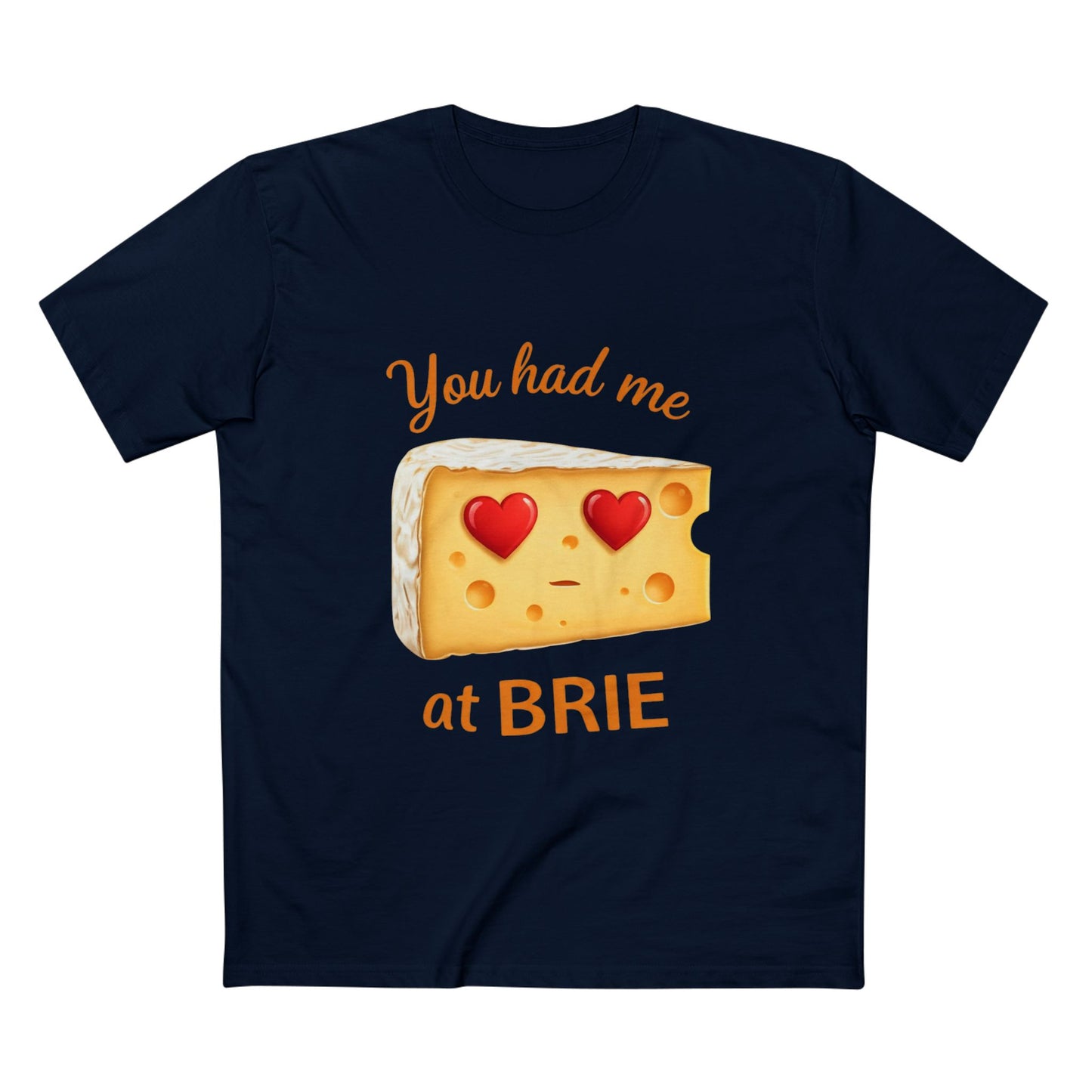 You Had Me at Brie
