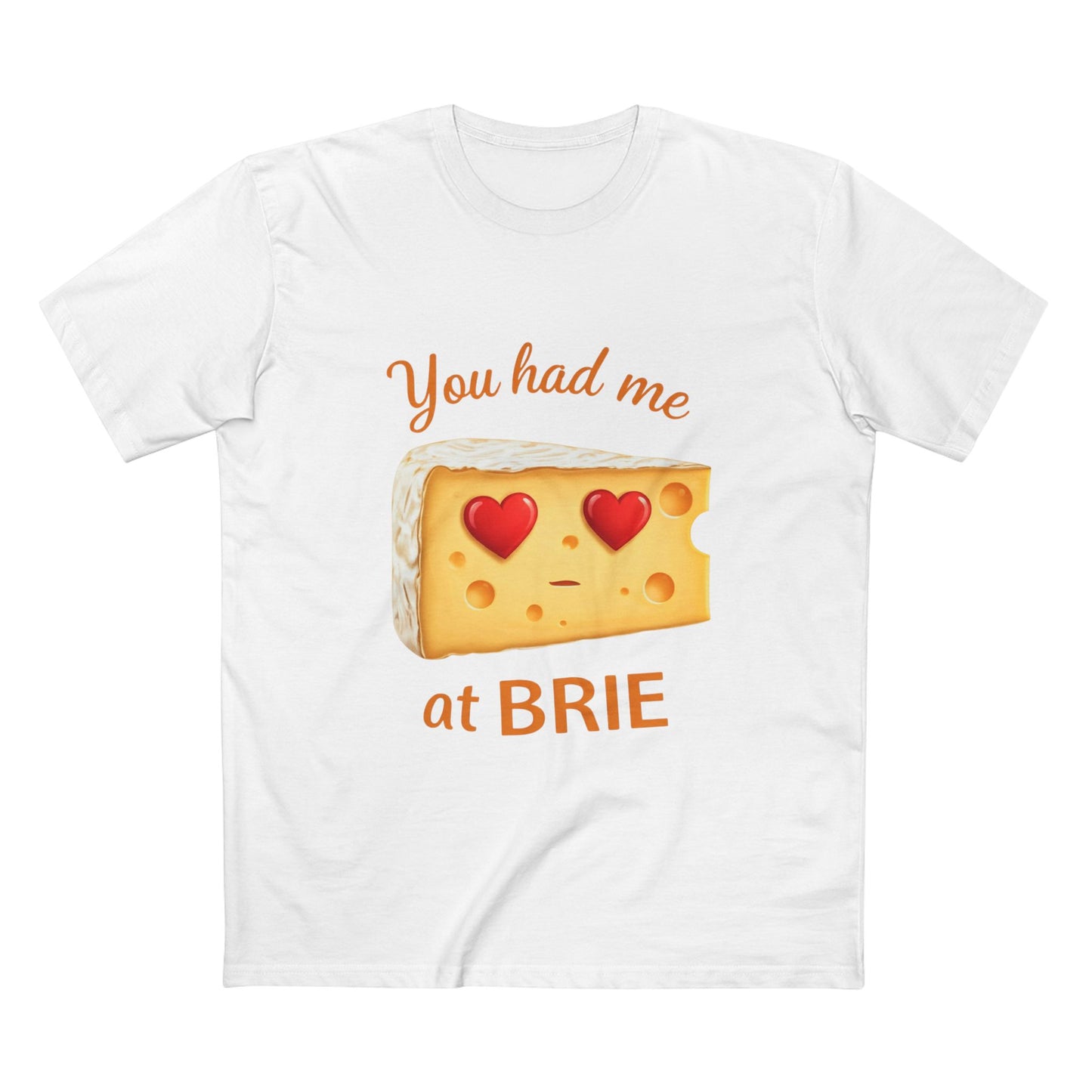 You Had Me at Brie