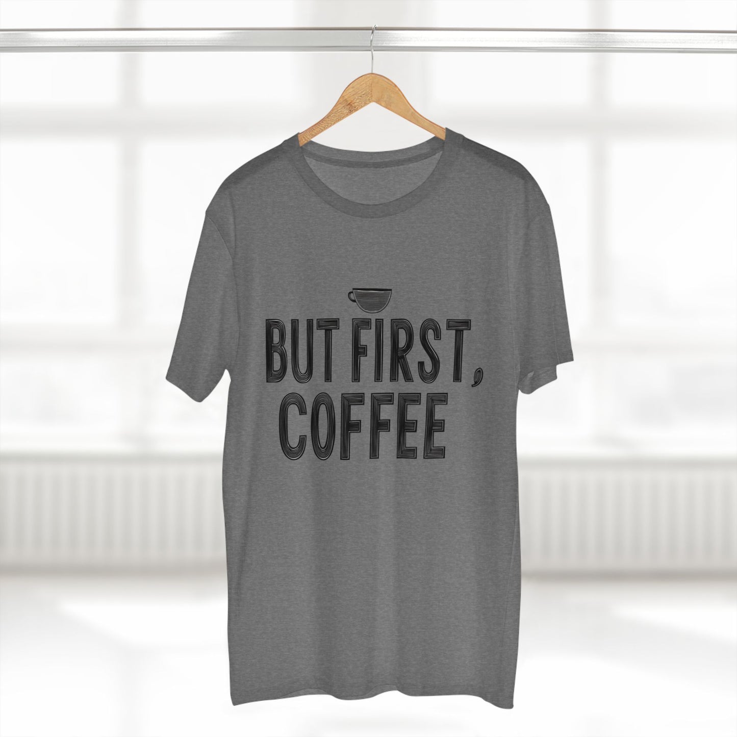 But First, Coffee