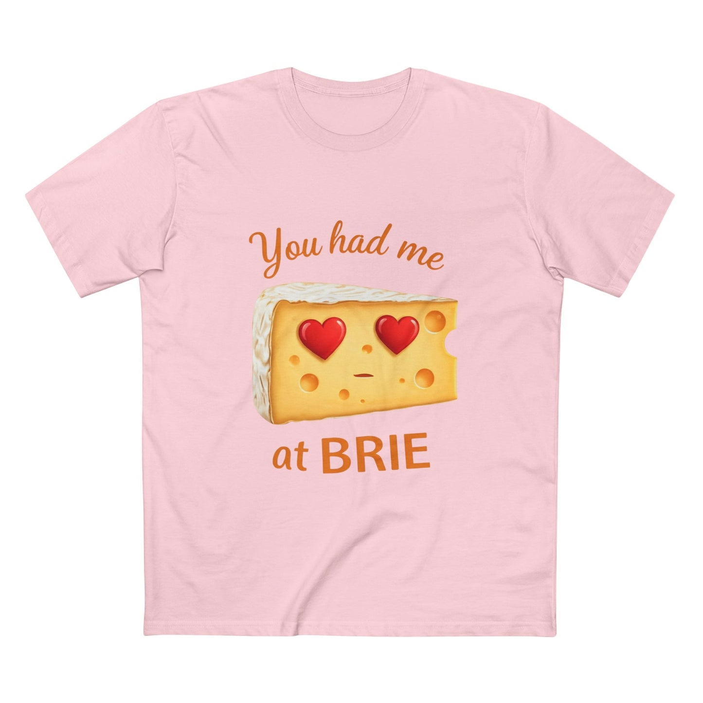 You Had Me at Brie