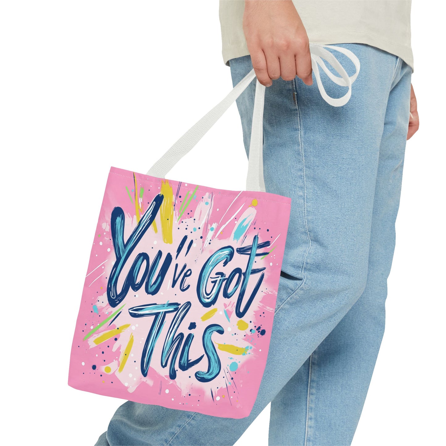 You've Got This Tote Bag