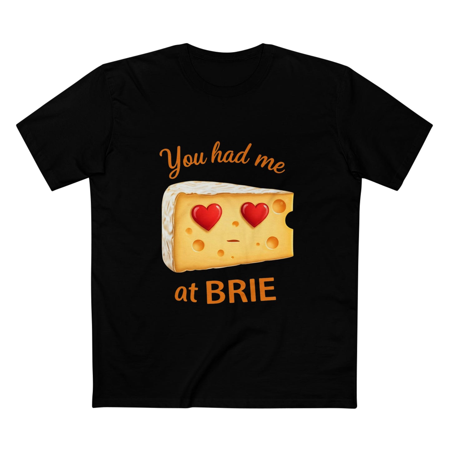 You Had Me at Brie